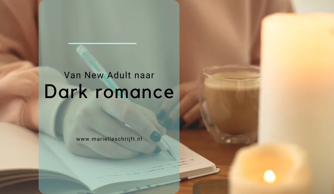 Van New Adult naar Dark Romance